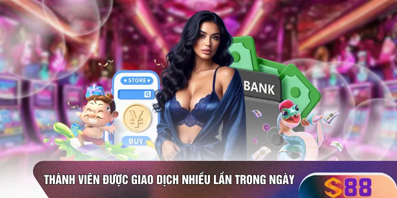 Thành viên được giao dịch nhiều lần trong ngày